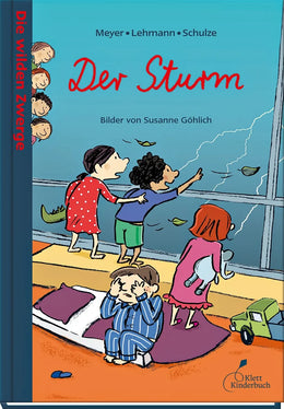 Buchcover von 'Die wilden Zwerge - Der Sturm' - Gebundene Ausgabe von Meyer, Lehmann, Schulze