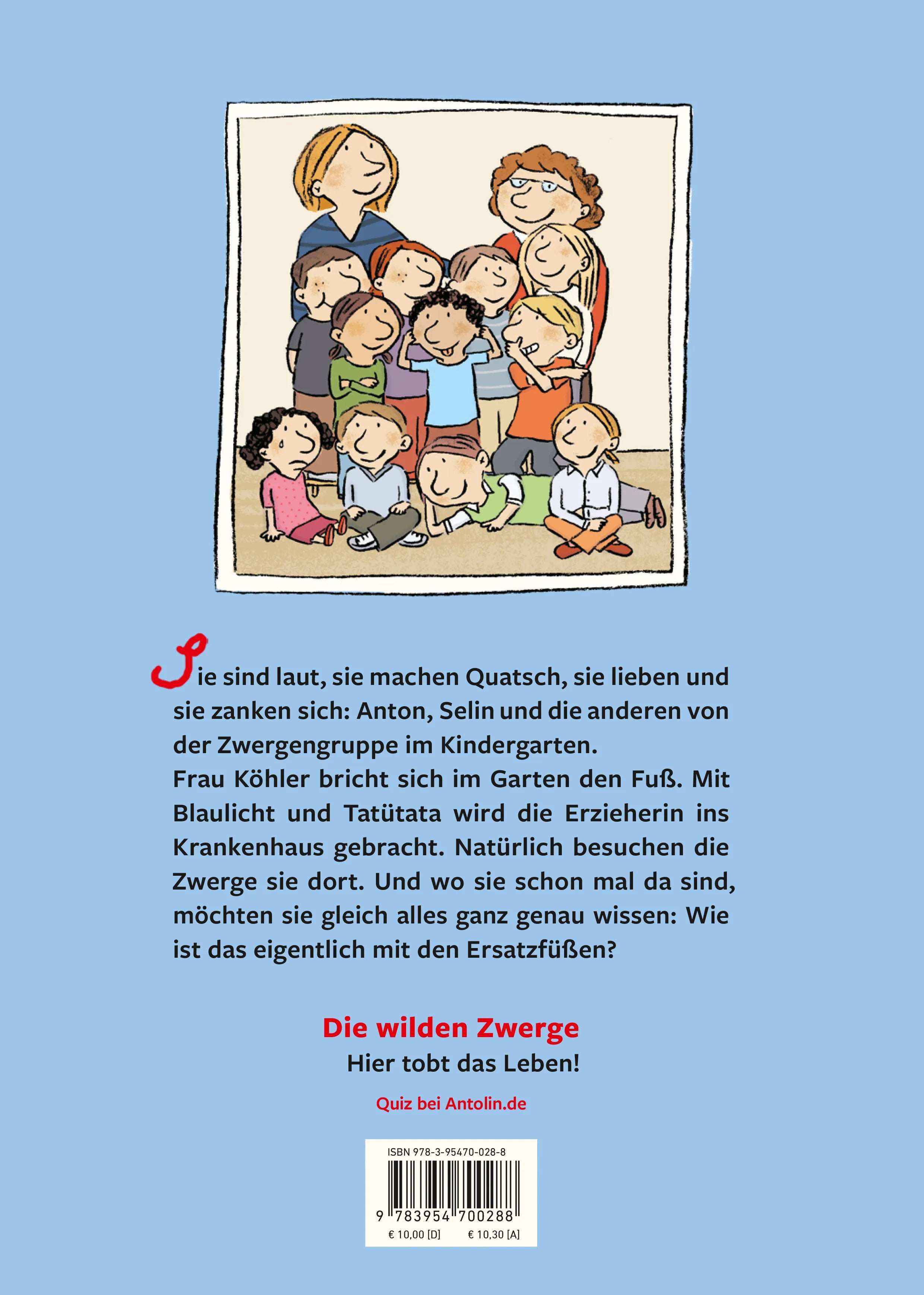Buchrückseite von 'Die wilden Zwerge - Der Unfall' mit Klappentext - Gebundene Ausgabe