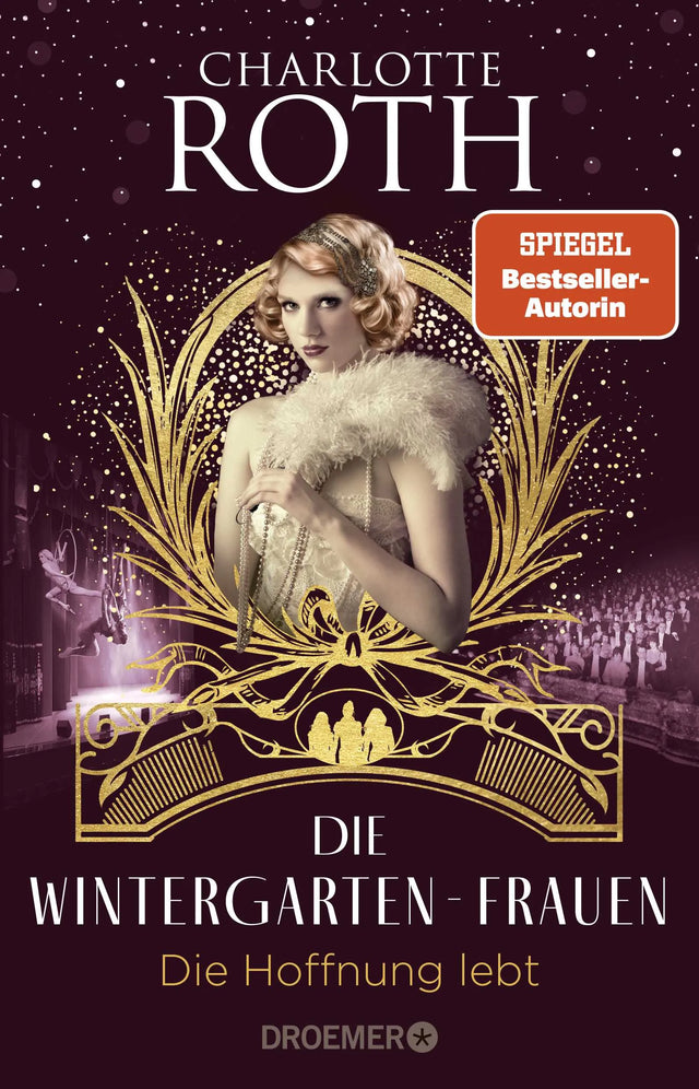 Buchcover von 'Die Wintergarten-Frauen. Die Hoffnung lebt' - Paperback von Charlotte Roth