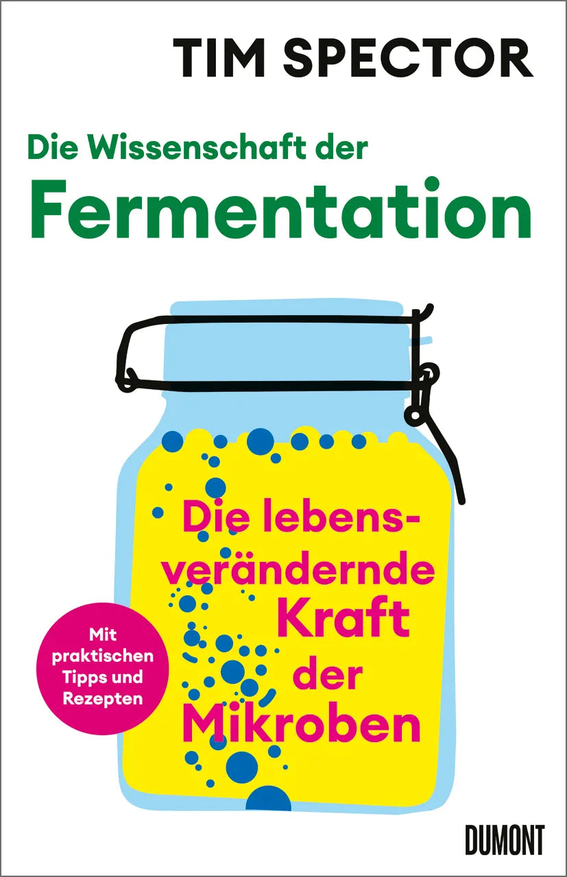 Buchcover von 'Die Wissenschaft der Fermentation' - Gebundene Ausgabe von Tim Spector