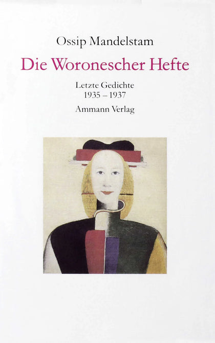 Buchcover von 'Die Woronescher Hefte' - Gebundene Ausgabe von Ossip Mandelstam