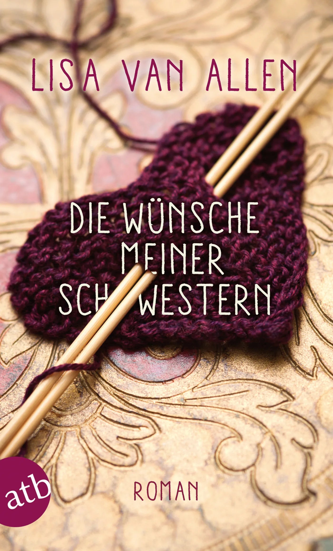 Buchcover von 'Die Wünsche meiner Schwestern' - Taschenbuch von Lisa Van Allen