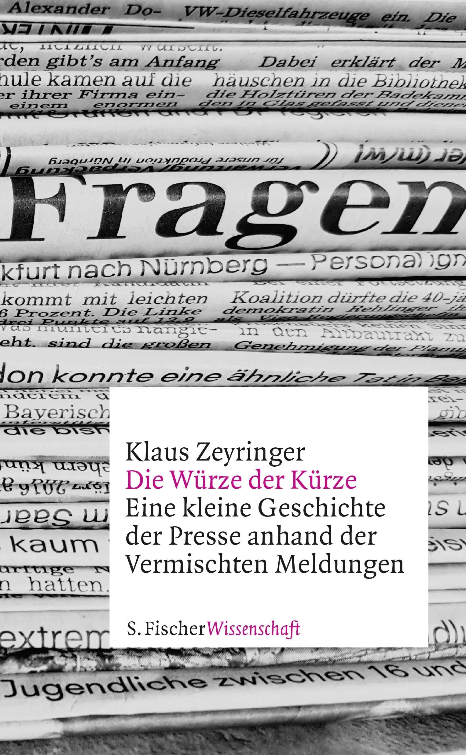 Buchcover von 'Die Würze der Kürze' - Gebundene Ausgabe von Klaus Zeyringer
