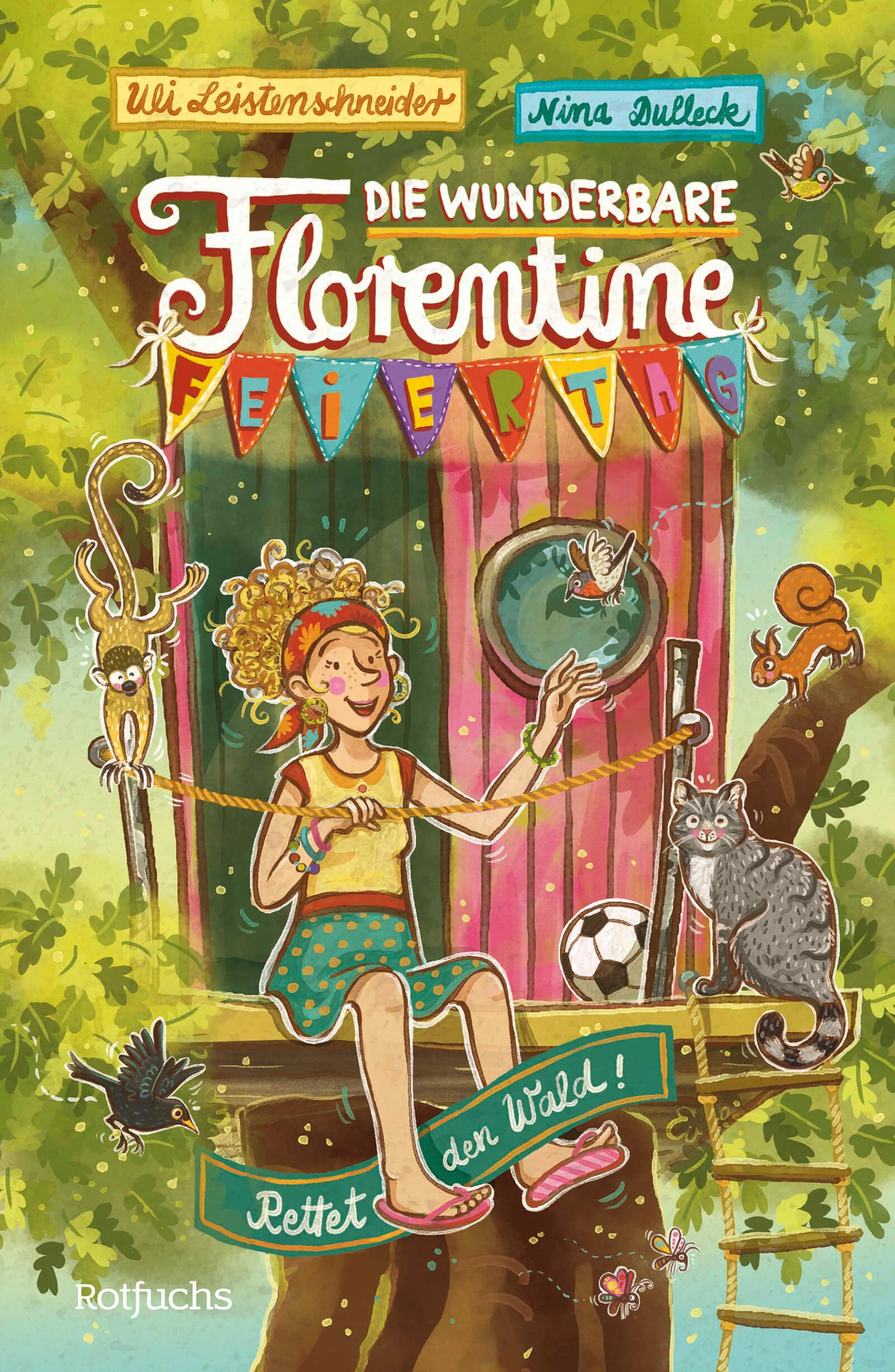 Cover: Die wunderbare Florentine Feiertag: Rettet den Wald! (E-Book) von Uli Leistenschneider