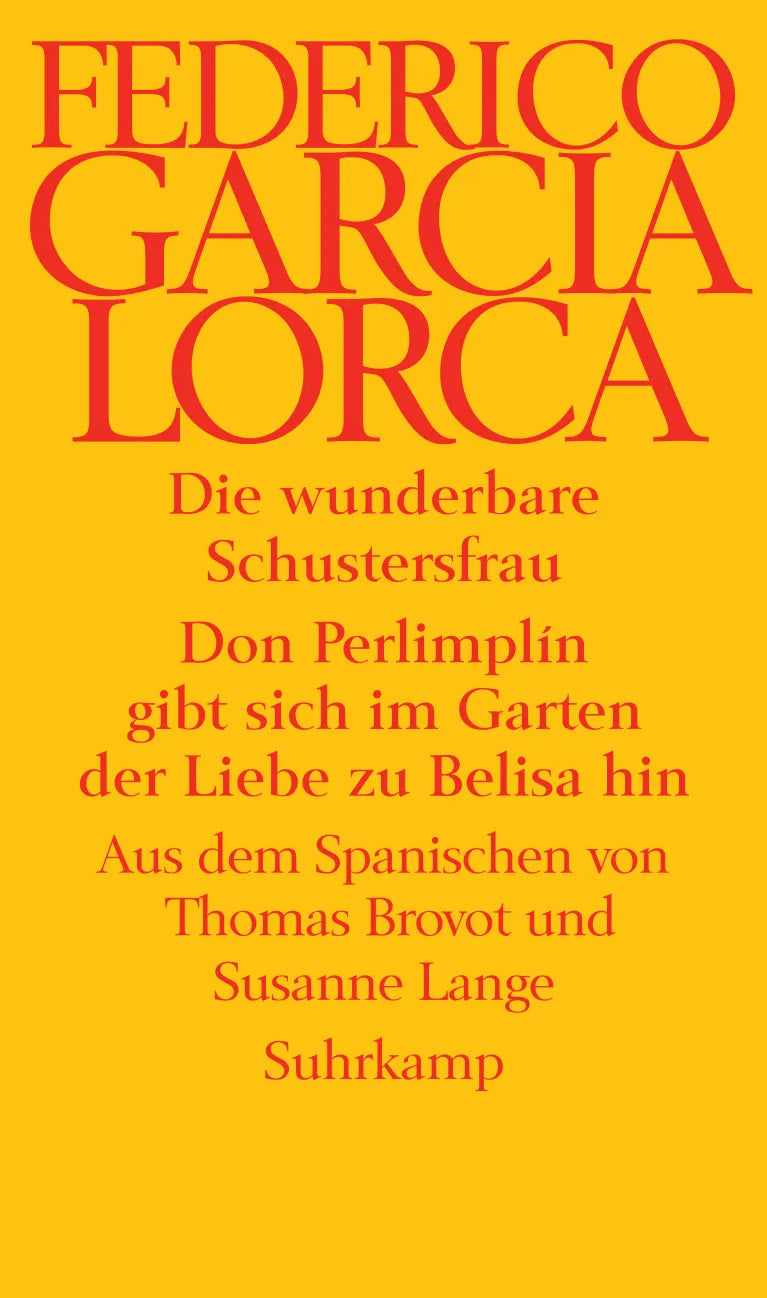 Buchcover von 'Die wunderbare Schustersfrau. Don Perlimplín gibt sich im Garten der Liebe zu Belisa hin' - Taschenbuch von Federico García Lorca