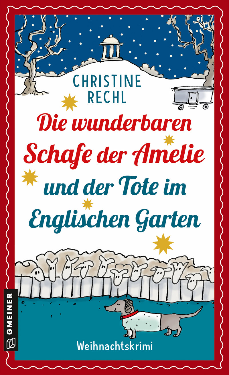 Die wunderbaren Schafe der Amelie und der Tote im Englischen Garten