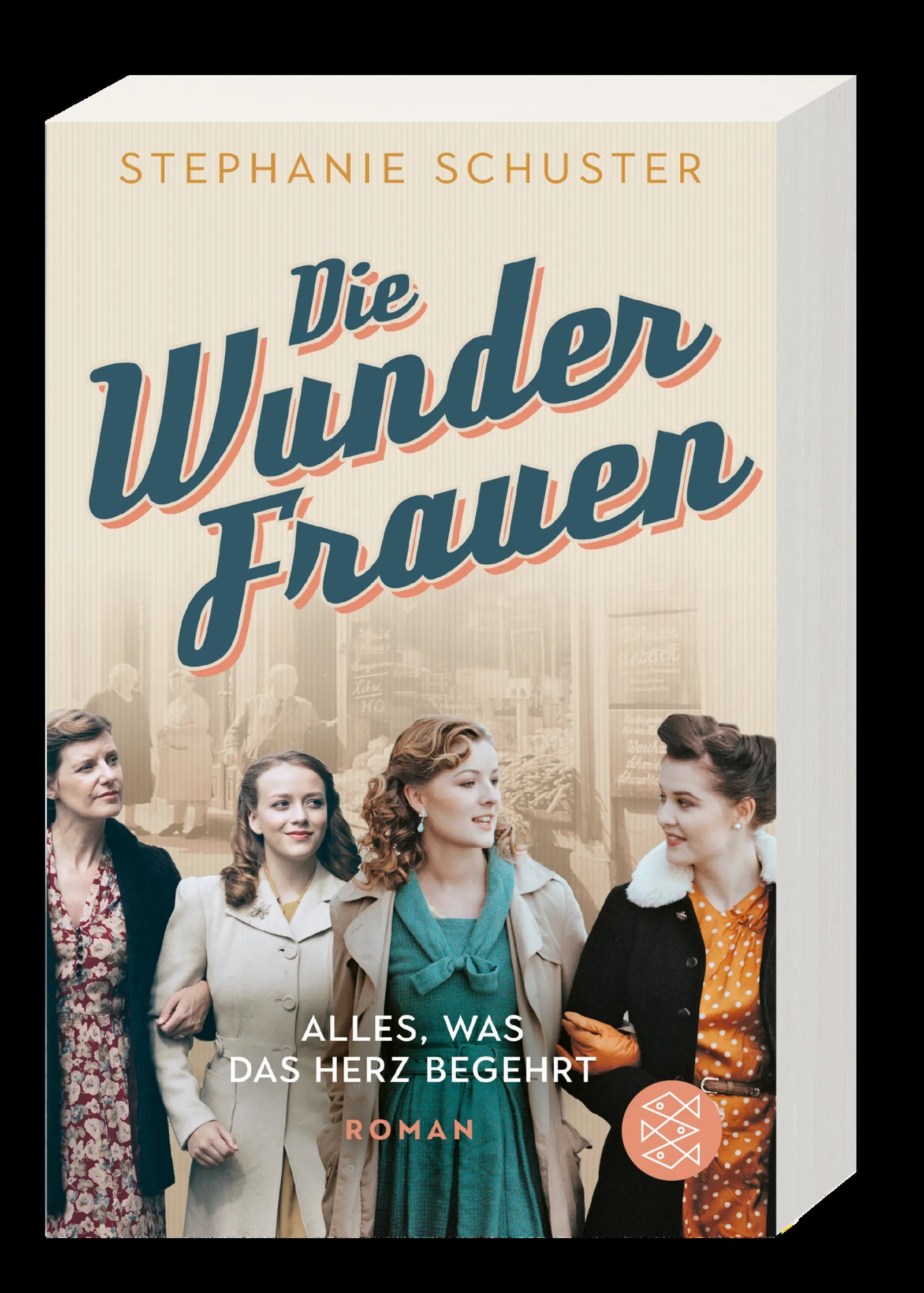 Stephanie Schuster - Die Wunderfrauen