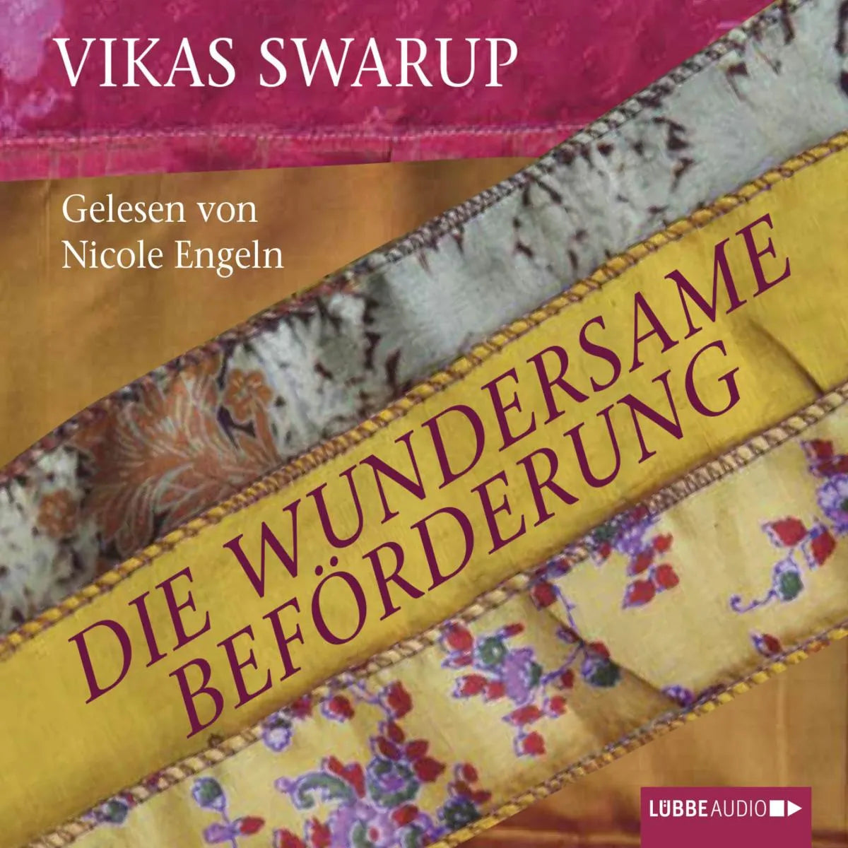 Cover: Die wundersame Beförderung (Hörbuch Download) von Vikas Swarup