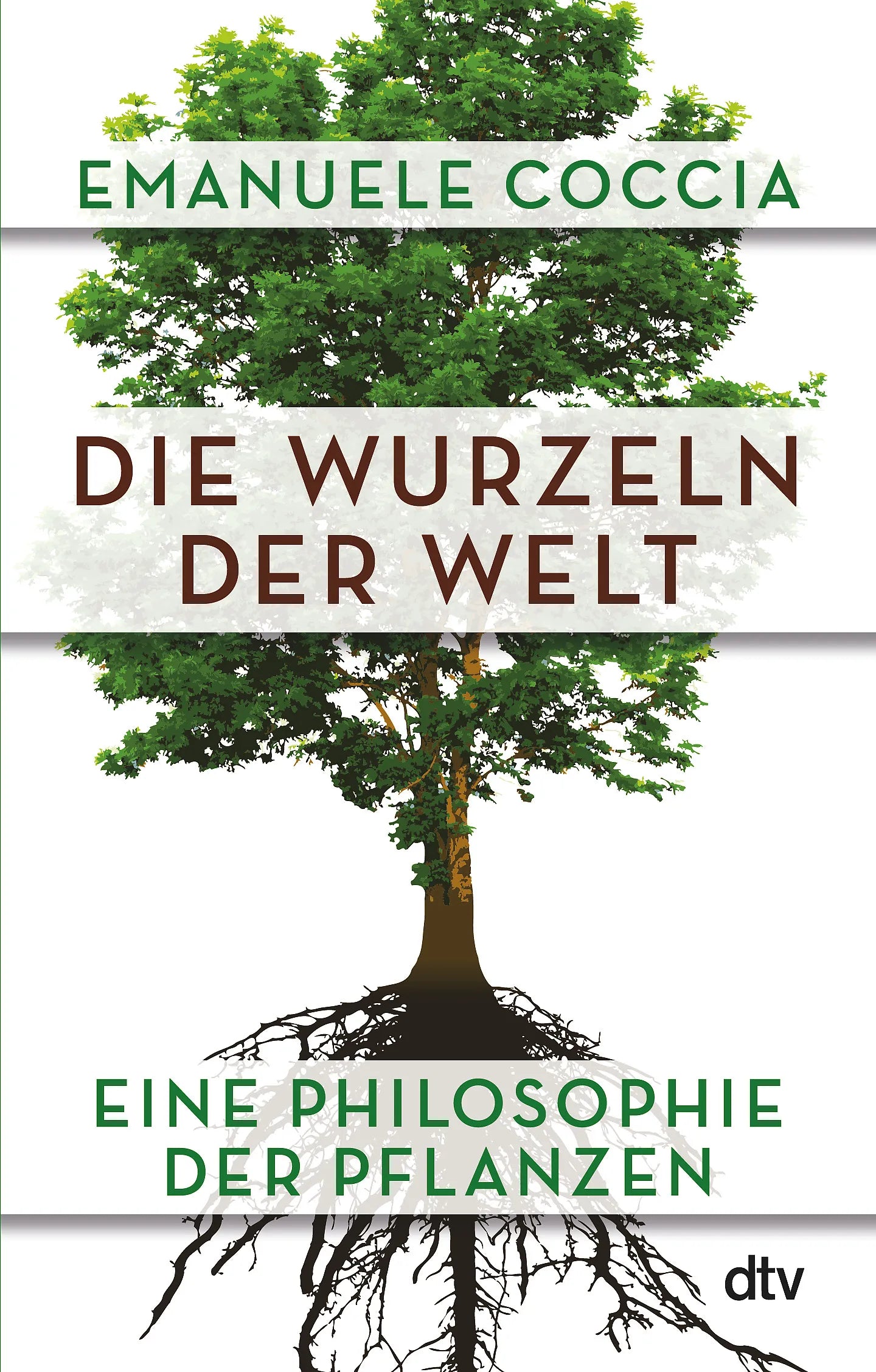 Buchcover von 'Die Wurzeln der Welt' - Taschenbuch von Emanuele Coccia