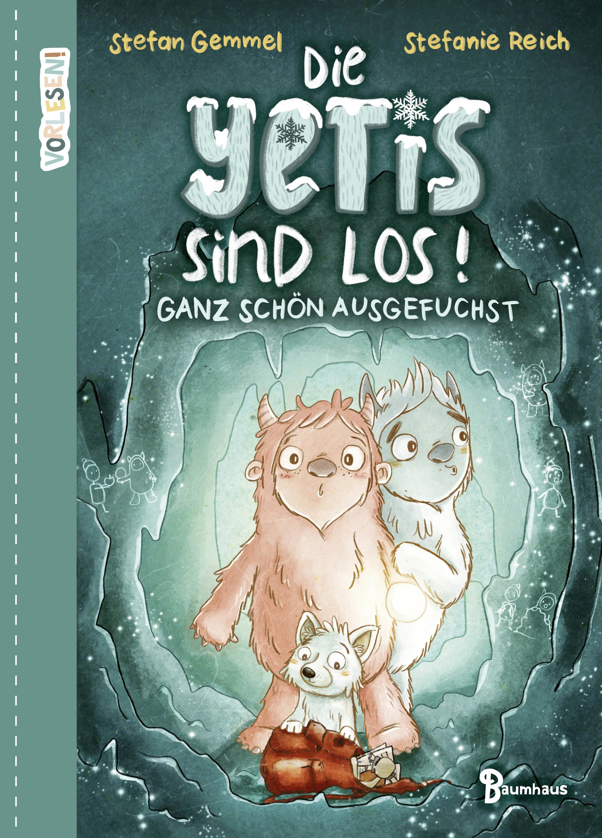 Buchcover von 'Die Yetis sind los! - Ganz schön ausgefuchst' - Gebundene Ausgabe von Stefan Gemmel