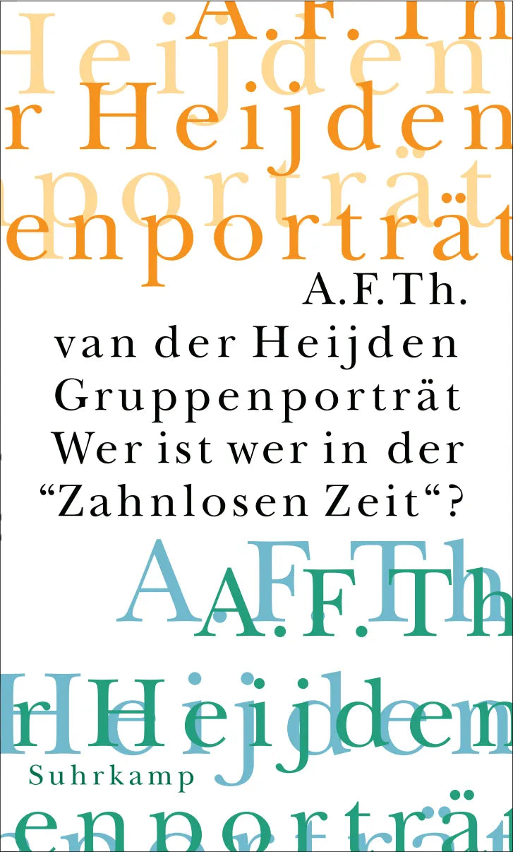 Buchcover von 'Die zahnlose Zeit' - Taschenbuch von A. F. Th. Heijden