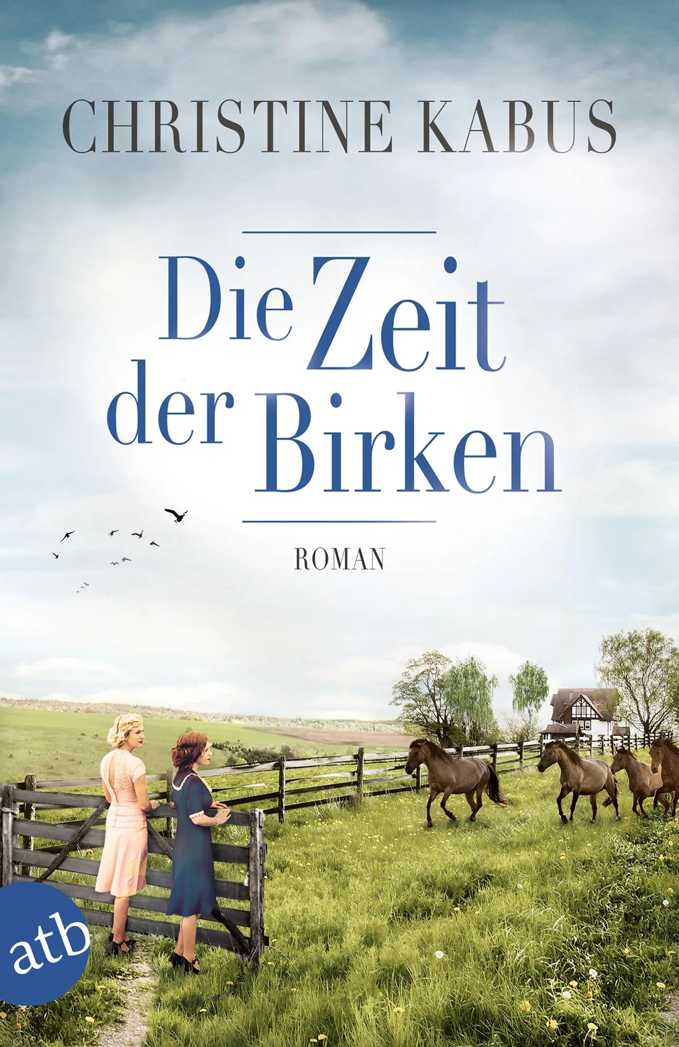 Buchcover von 'Die Zeit der Birken' - Taschenbuch von Christine Kabus