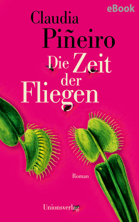 Die Zeit der Fliegen
