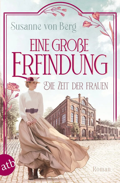 Cover: Die Zeit der Frauen - Eine große Erfindung (E-Book) von Susanne von Berg