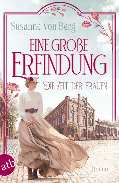 Buchcover von 'Die Zeit der Frauen – Eine große Erfindung' - Taschenbuch von Susanne von Berg
