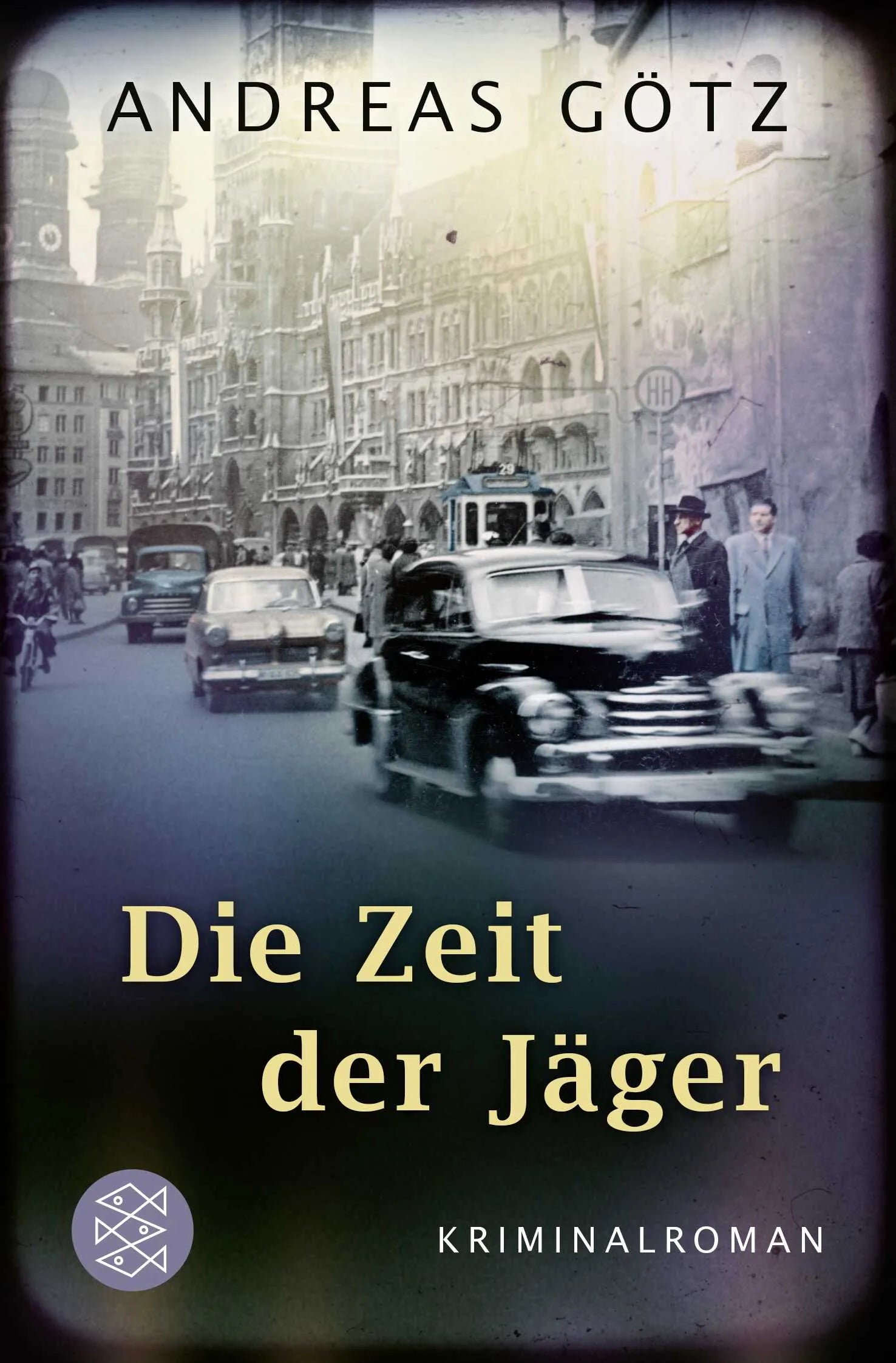 Buchcover von 'Die Zeit der Jäger' - Taschenbuch von Andreas Götz