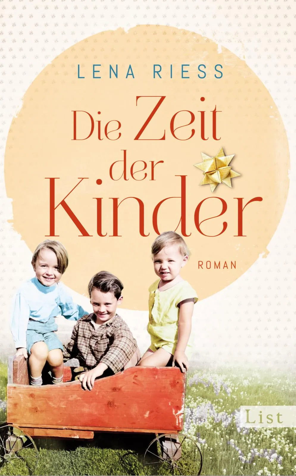 Buchcover von 'Die Zeit der Kinder' - Gebundene Ausgabe von Lena Riess