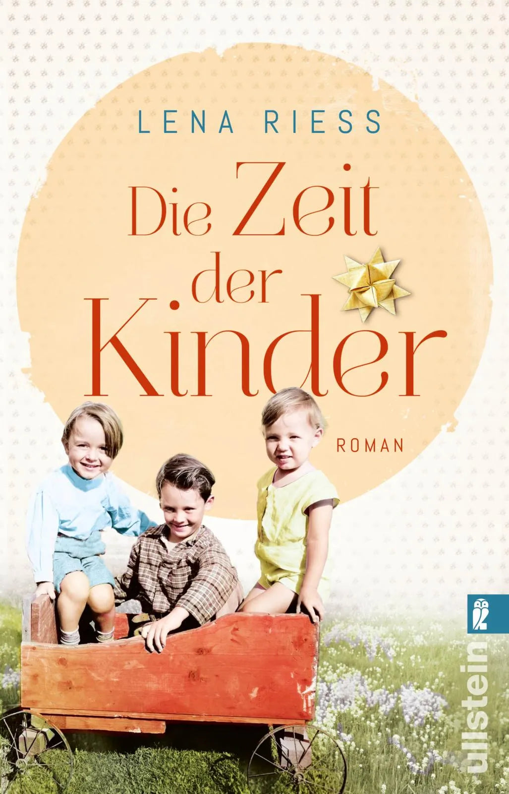 Buchcover von 'Die Zeit der Kinder' - Taschenbuch von Lena Riess