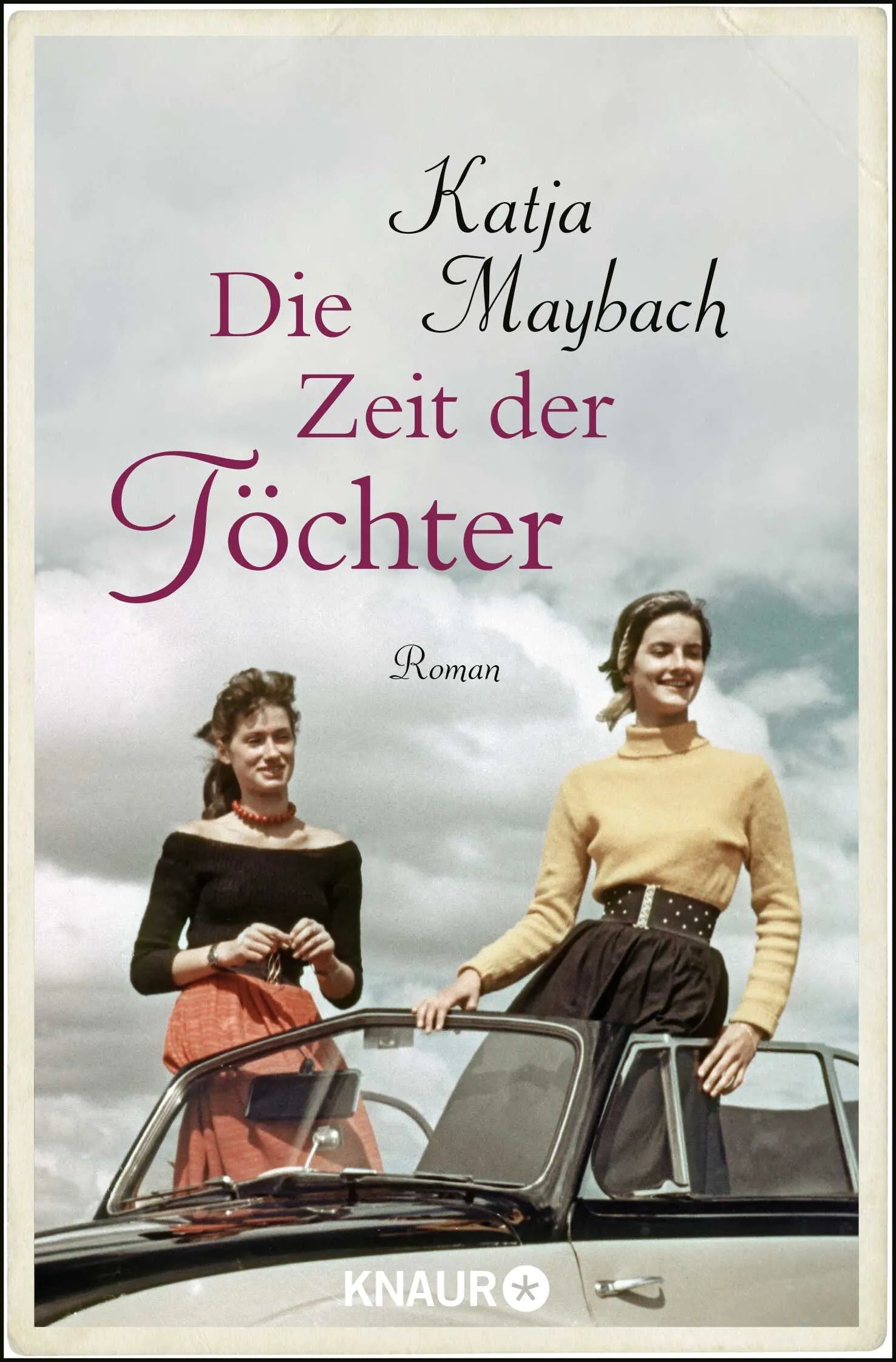 Buchcover von 'Die Zeit der Töchter' - Taschenbuch von Katja Maybach