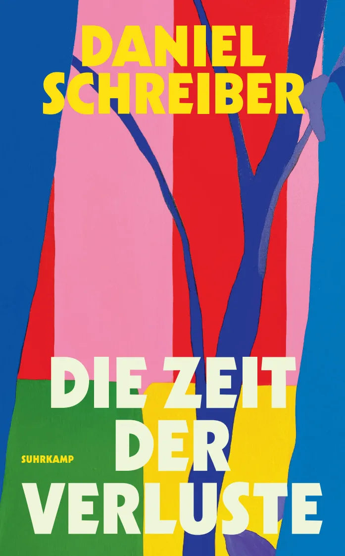 Buchcover von 'Die Zeit der Verluste' - Taschenbuch von Daniel Schreiber
