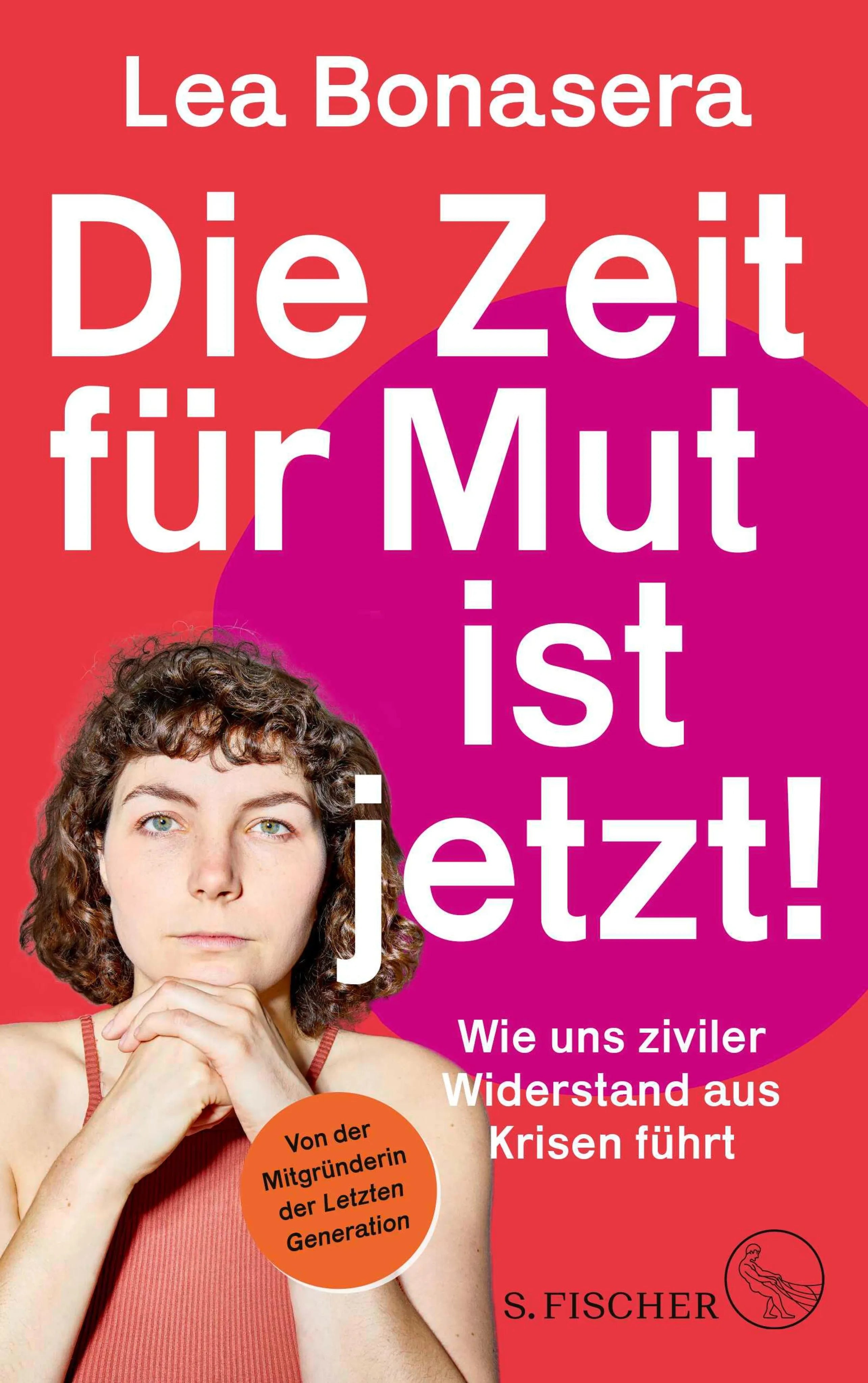 Cover: Die Zeit für Mut ist jetzt! (E-Book) von Lea Bonasera