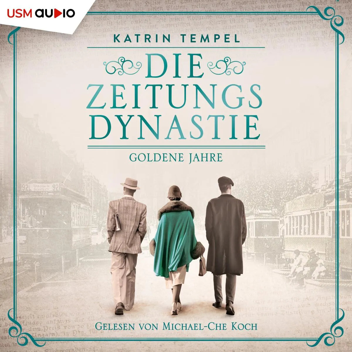 Cover: Die Zeitungsdynastie 1 (Hörbuch Download) von Katrin Tempel