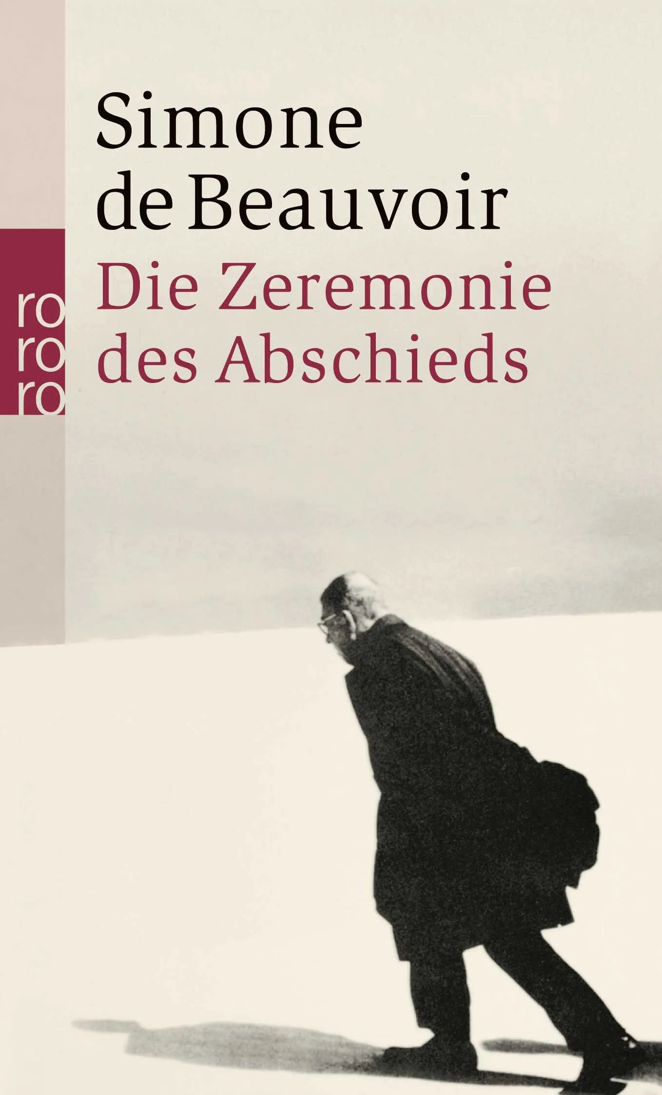 Buchcover von 'Die Zeremonie des Abschieds und Gespräche mit Jean-Paul Sartre' - Taschenbuch von Simone de Beauvoir