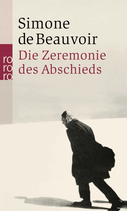 Buchcover von 'Die Zeremonie des Abschieds und Gespräche mit Jean-Paul Sartre' - Taschenbuch von Simone de Beauvoir