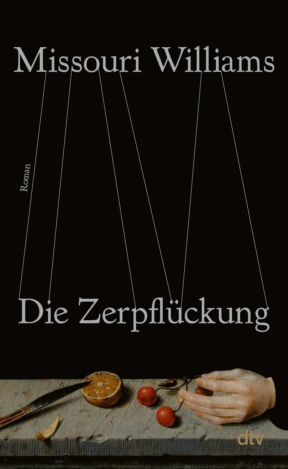 Cover: Die Zerpflückung (Hardcover) von Missouri Williams