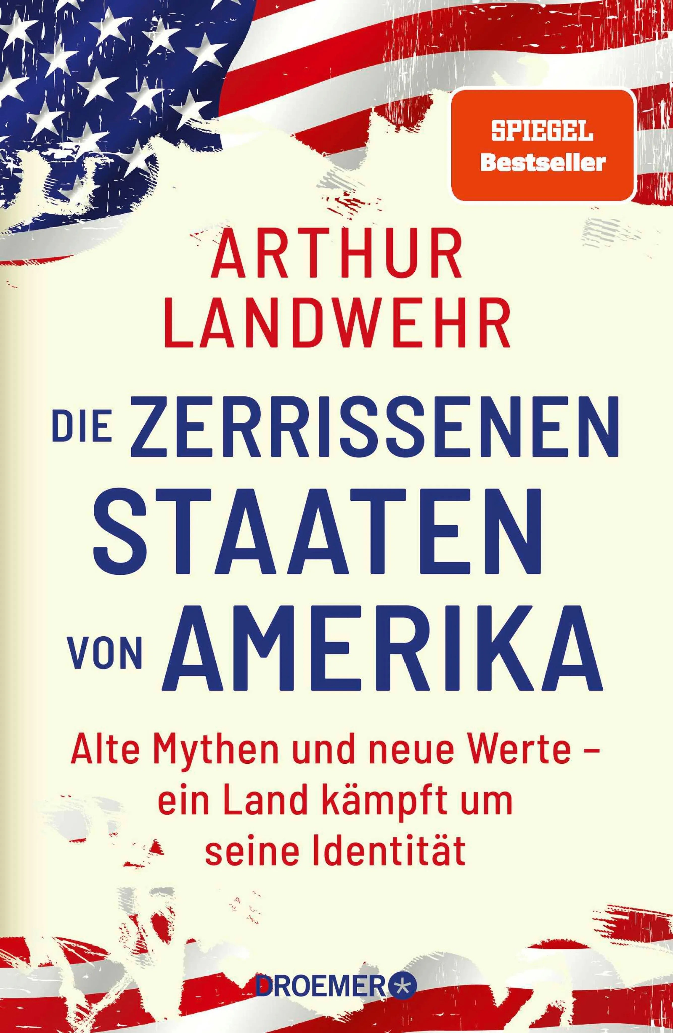 Cover: Die zerrissenen Staaten von Amerika (E-Book) von Arthur Landwehr