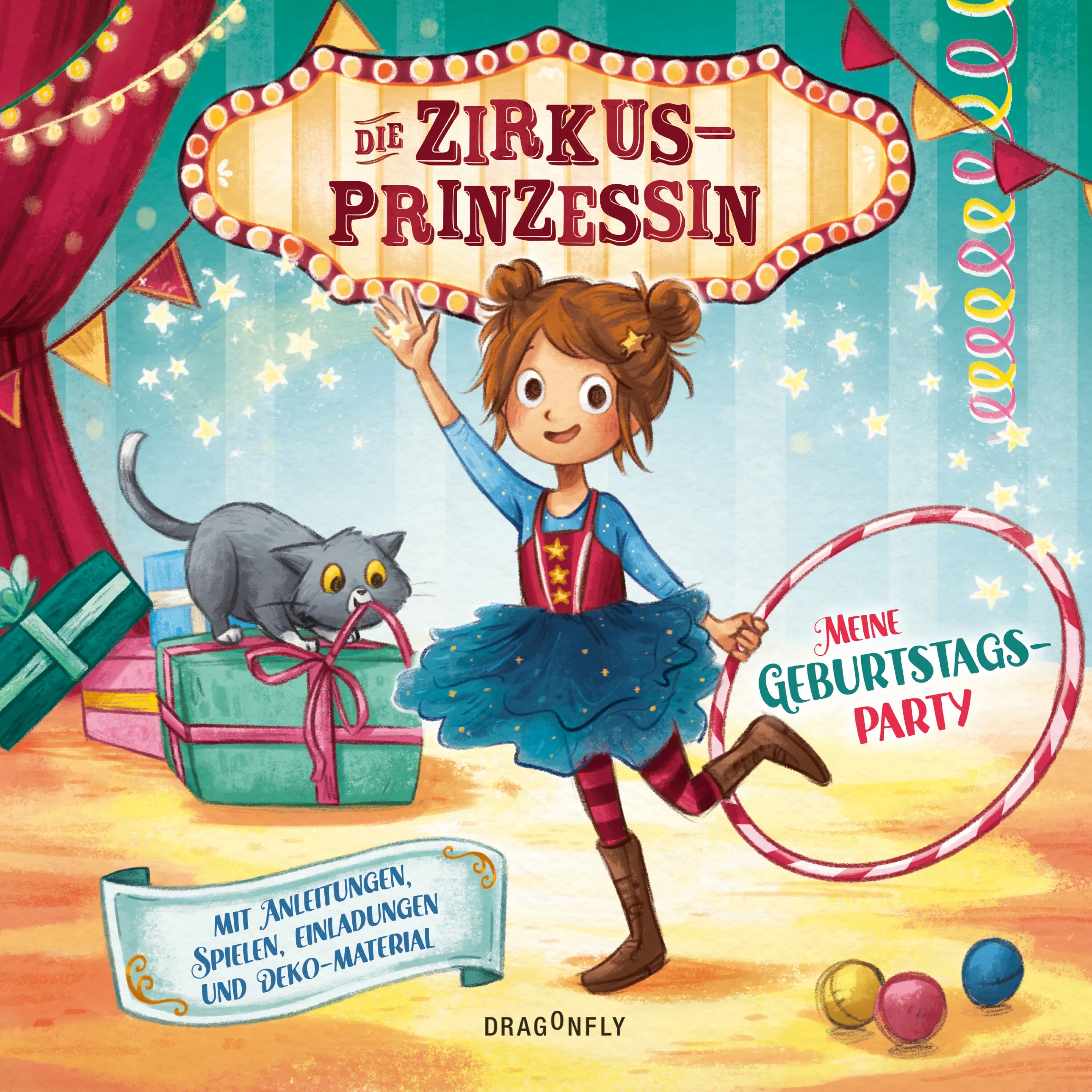 Buchcover von 'Die Zirkusprinzessin - Meine Geburtstagsparty. Mit Anleitungen, Spielen, Einladungen und Deko-Materialien' - Gebundene Ausgabe von Nina Weger