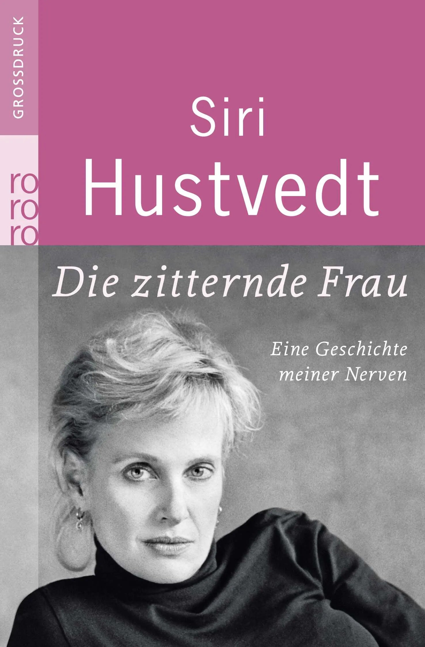 Buchcover von 'Die zitternde Frau' - Taschenbuch von Siri Hustvedt