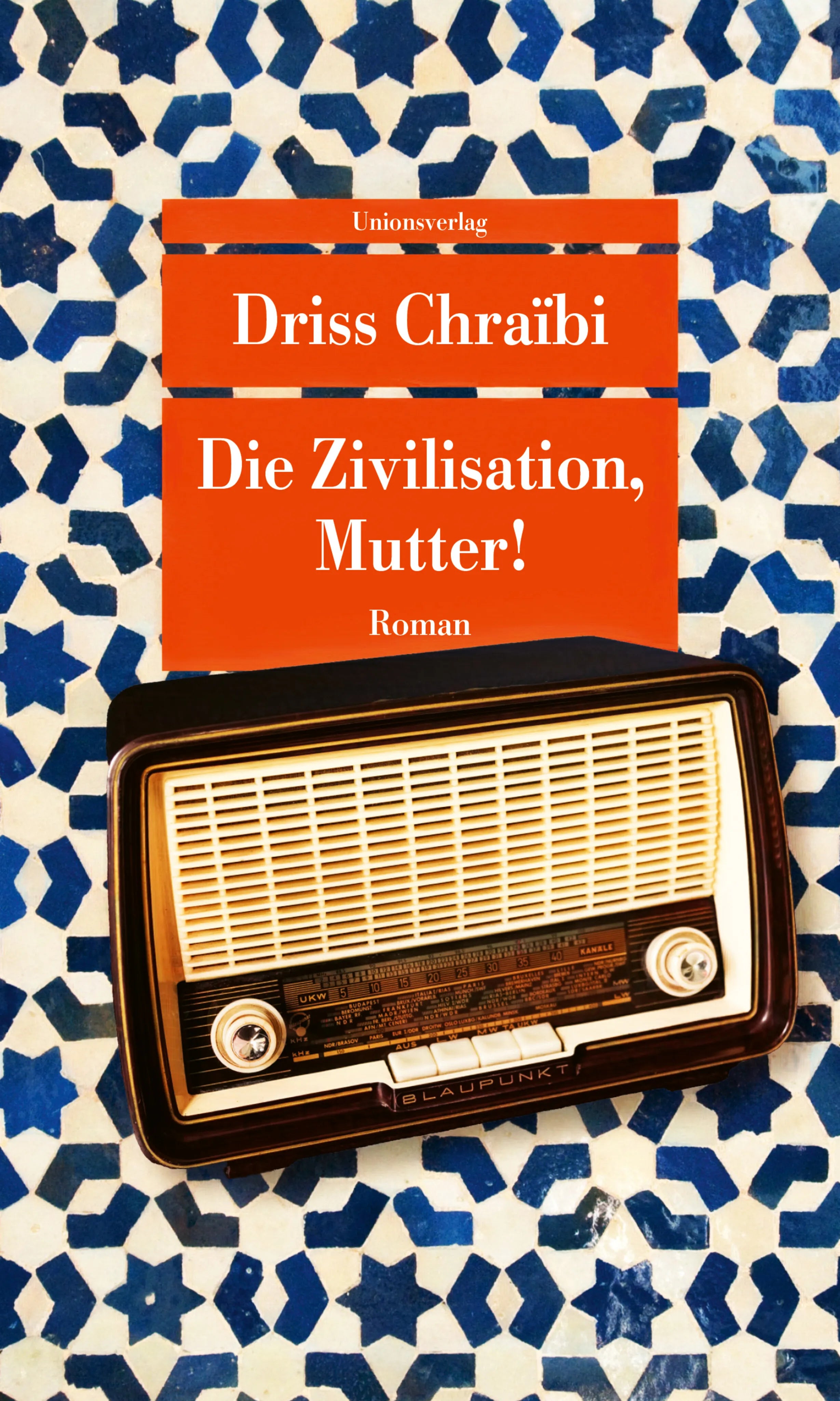 Buchcover von 'Die Zivilisation, Mutter!' - Taschenbuch von Driss Chraïbi