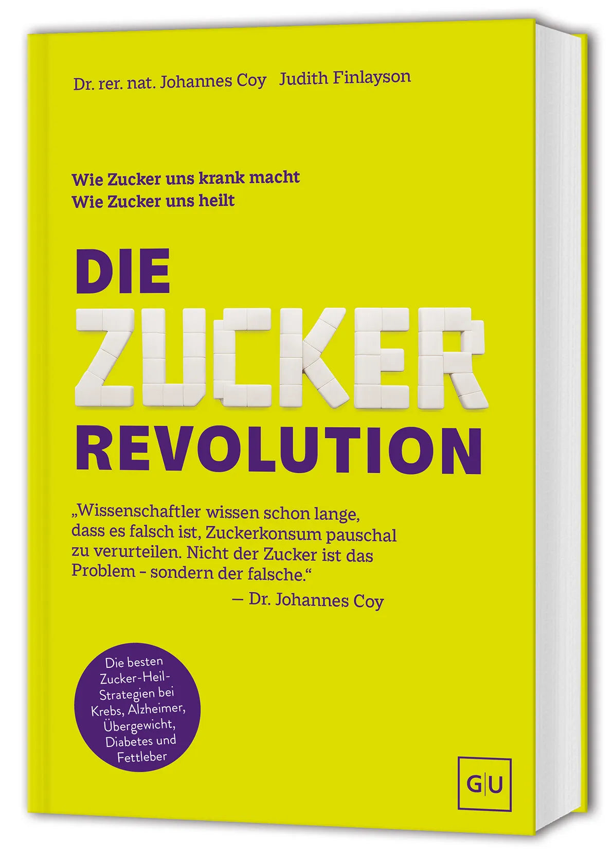 Buchcover von 'Die Zucker-Revolution' - Gebundene Ausgabe von Johannes Coy