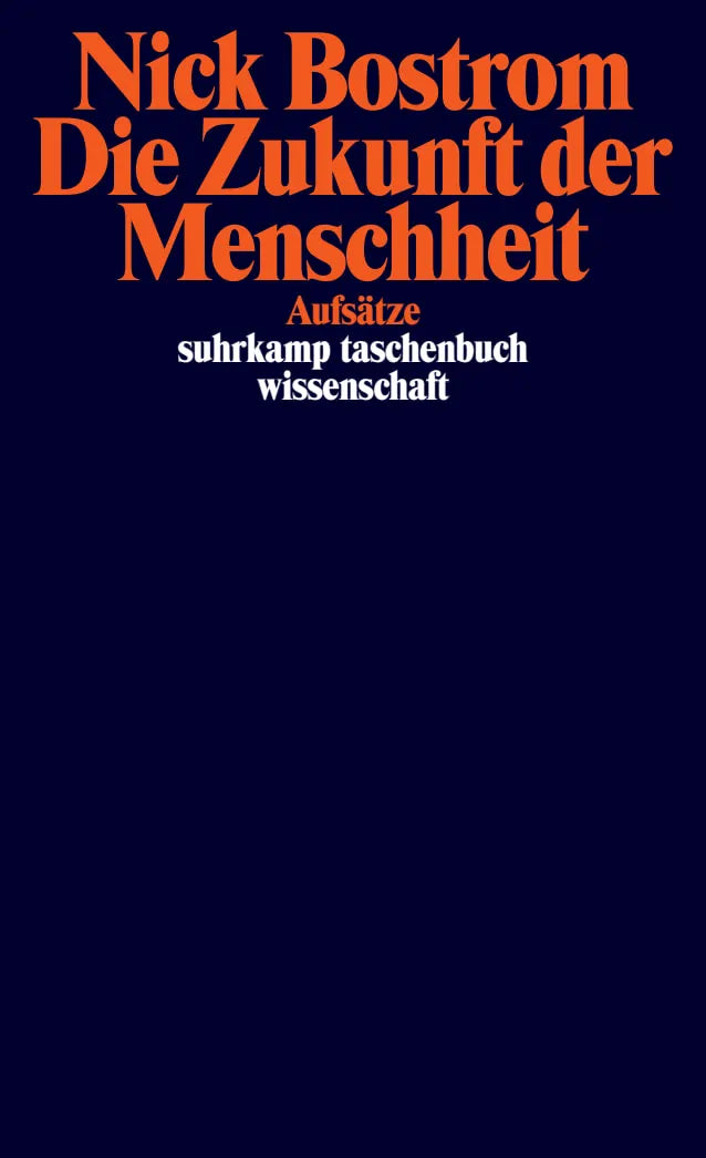 Buchcover von 'Die Zukunft der Menschheit' - Taschenbuch von Nick Bostrom