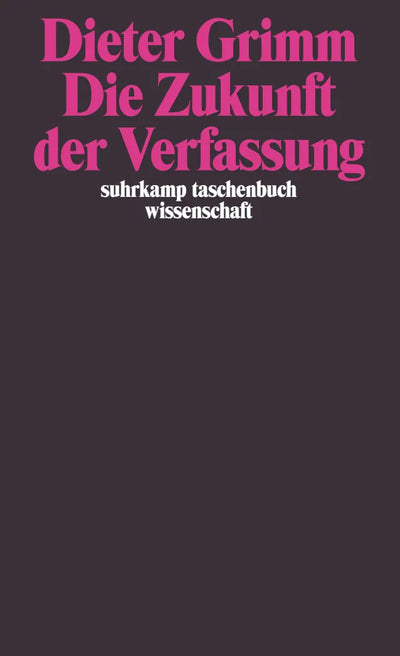 Die Zukunft der Verfassung