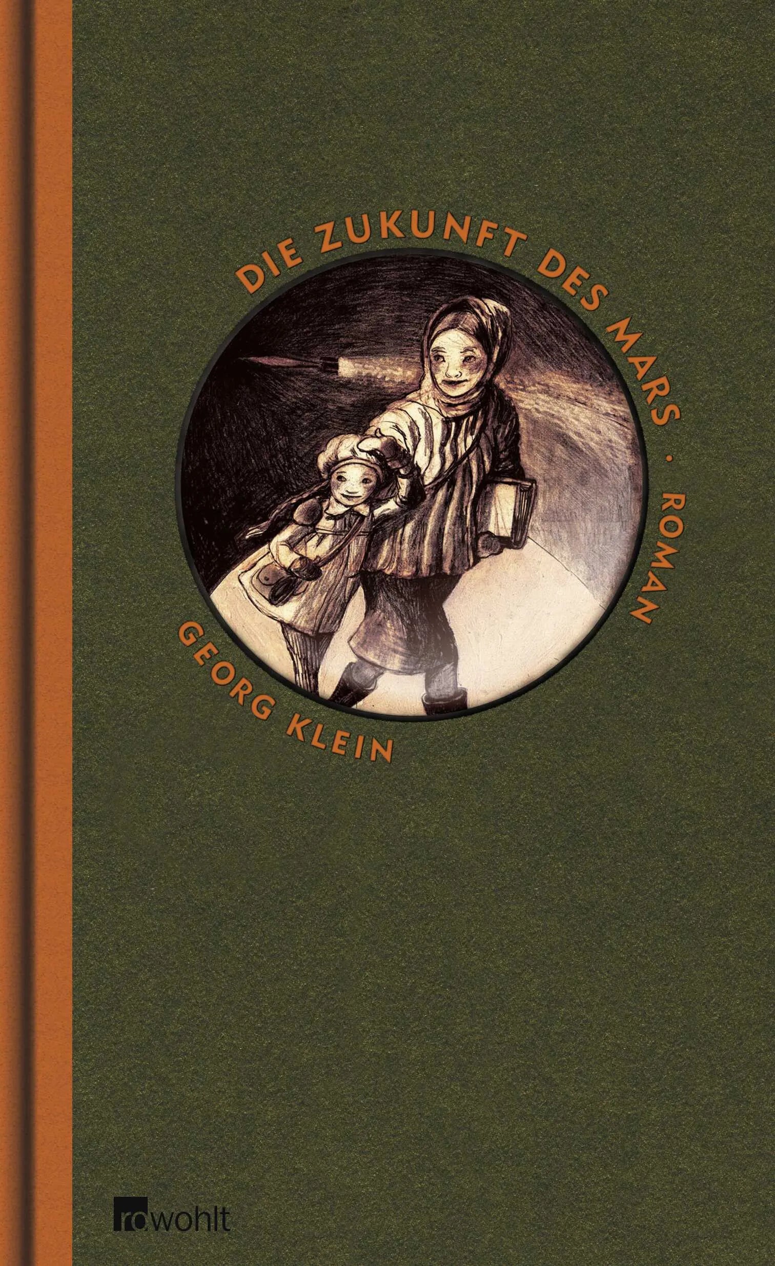 Buchcover von 'Die Zukunft des Mars' - Gebundene Ausgabe von Georg Klein