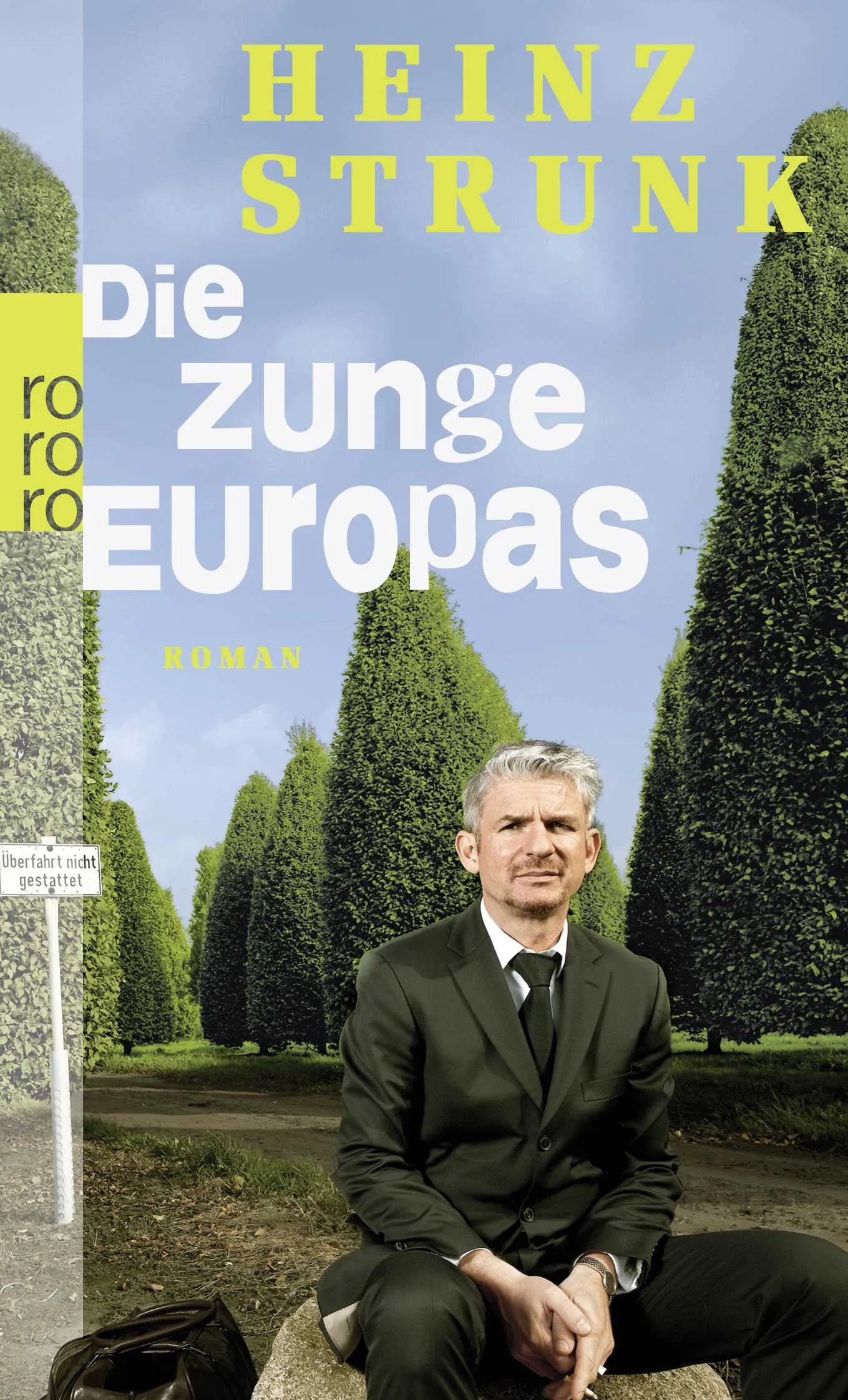 Buchcover von 'Die Zunge Europas' - Taschenbuch von Heinz Strunk