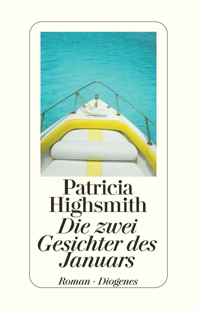 Buchcover von 'Die zwei Gesichter des Januars' - Gebundene Ausgabe von Patricia Highsmith
