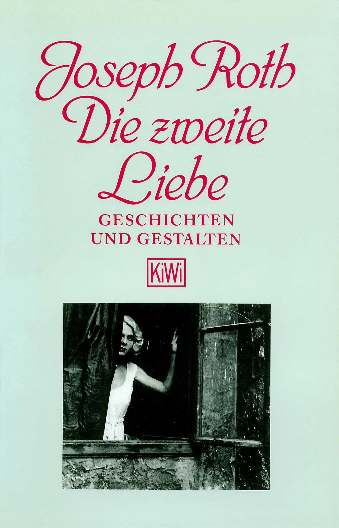 Buchcover von 'Die zweite Liebe' - Taschenbuch von Joseph Roth