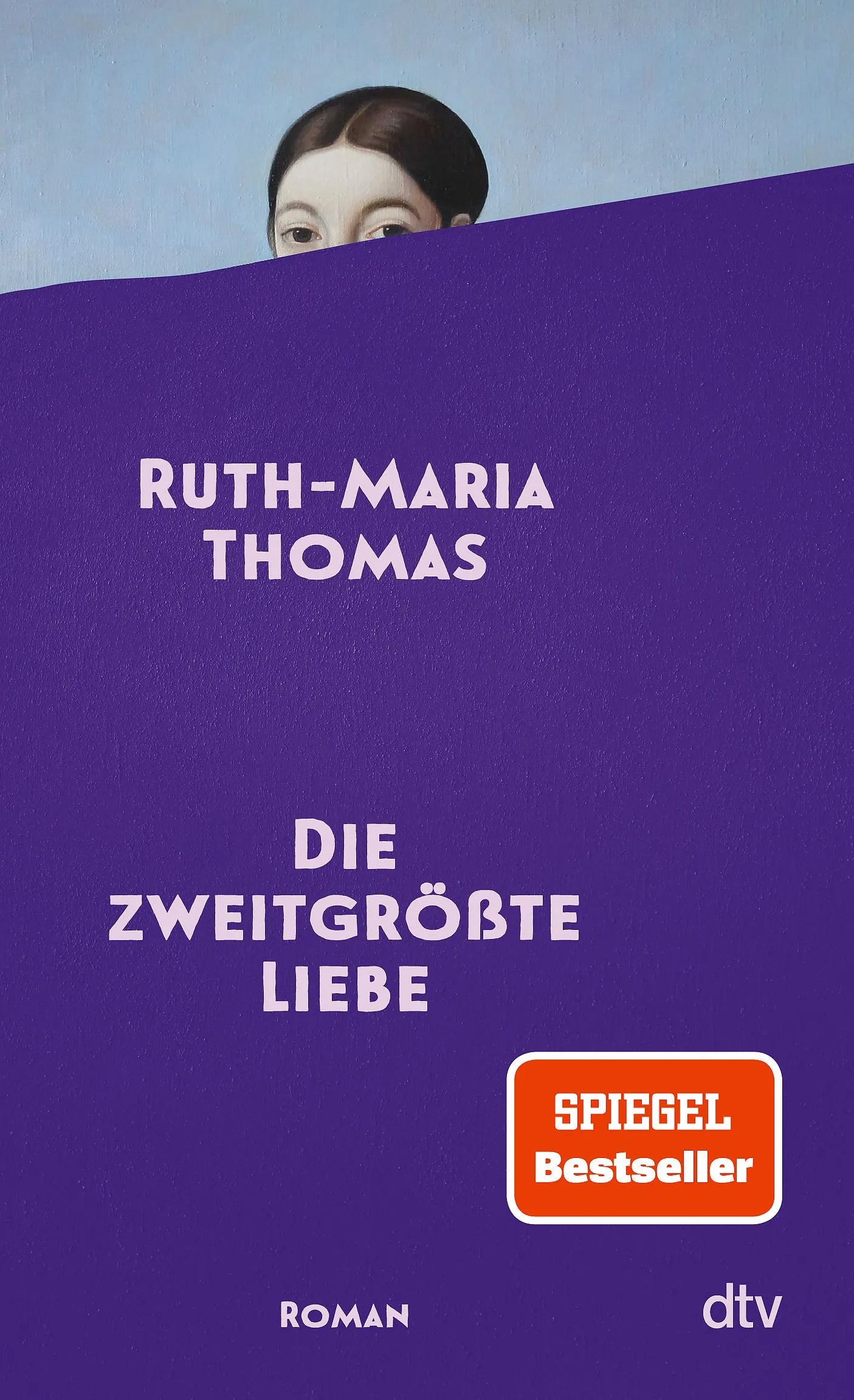 Cover: Die zweitgrößte Liebe (Hardcover) von Ruth-Maria Thomas