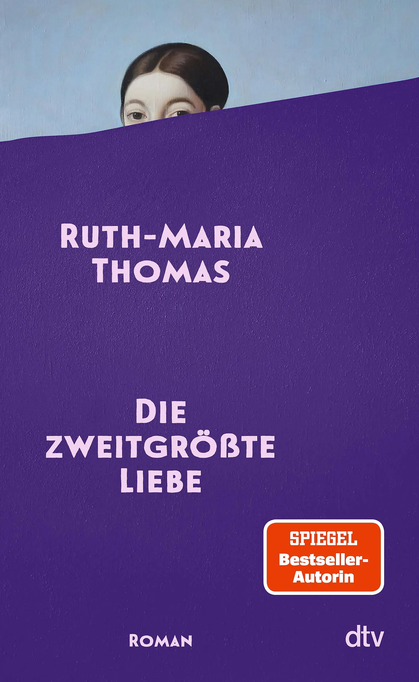 Cover: Die zweitgrößte Liebe (Hardcover) von Ruth-Maria Thomas