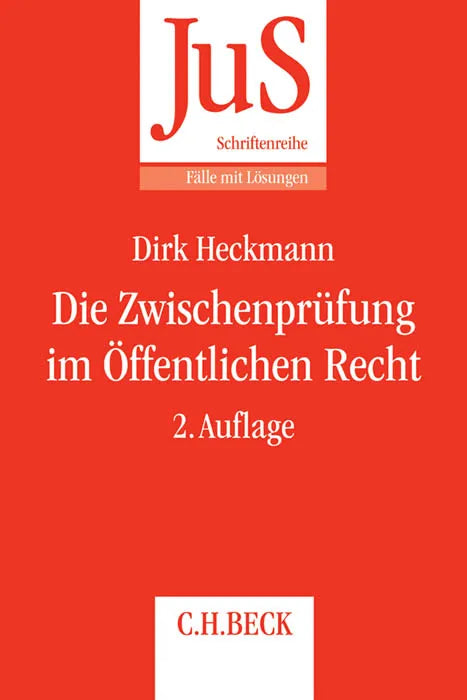 Buchcover von 'Die Zwischenprüfung im Öffentlichen Recht' - Taschenbuch von Dirk Heckmann