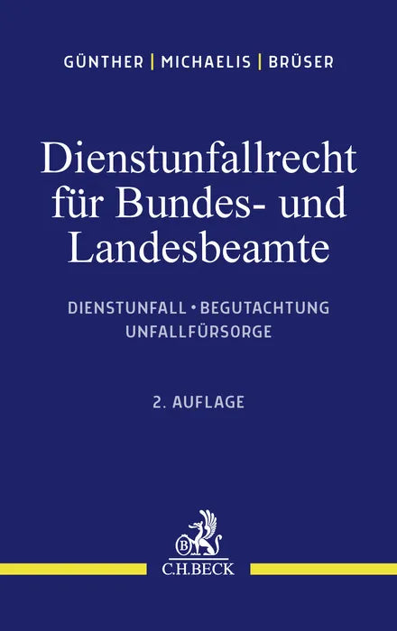 Buchcover von 'Dienstunfallrecht für Bundes- und Landesbeamte' - Taschenbuch von Jörg-Michael Günther