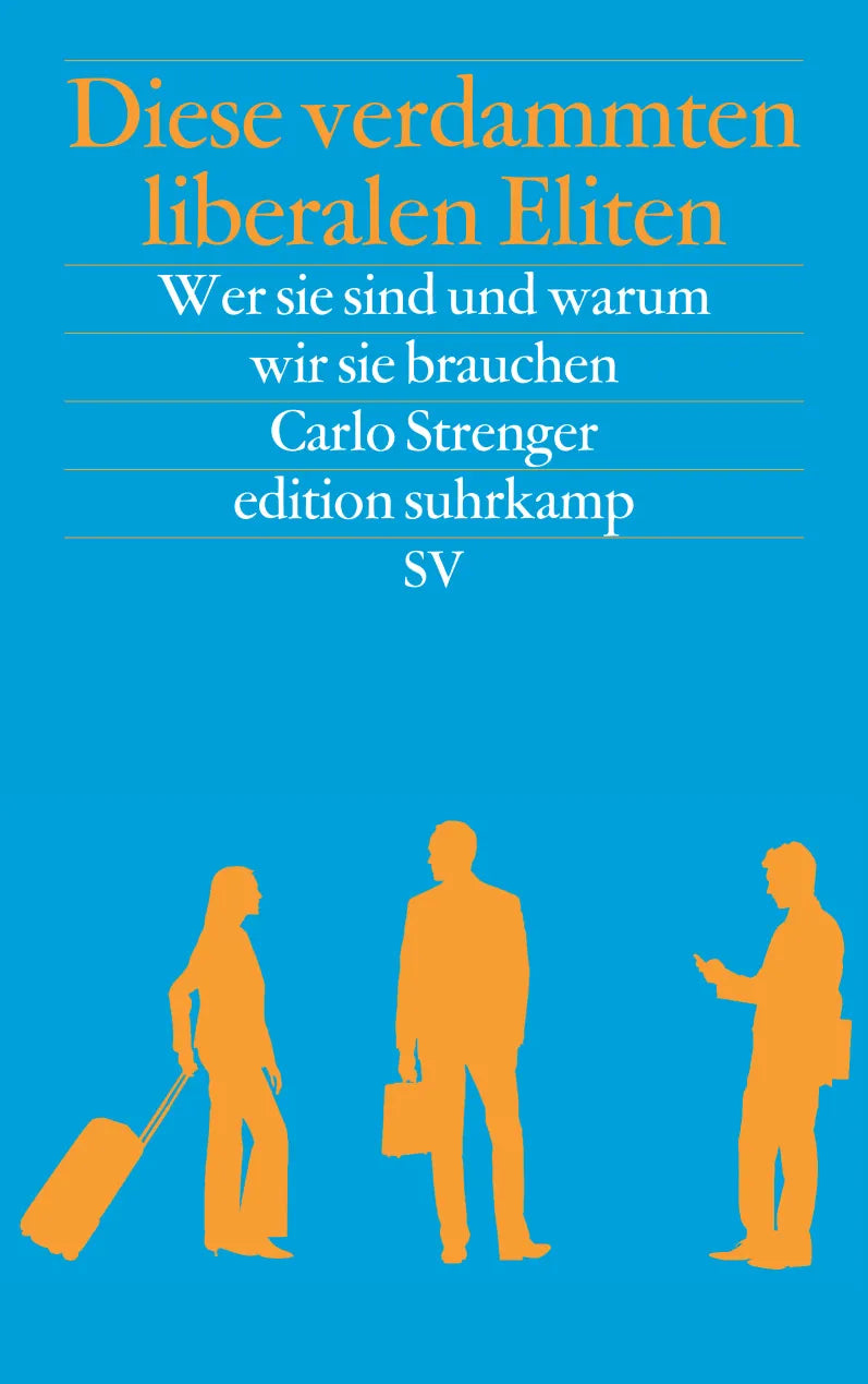 Buchcover von 'Diese verdammten liberalen Eliten' - Taschenbuch von Carlo Strenger