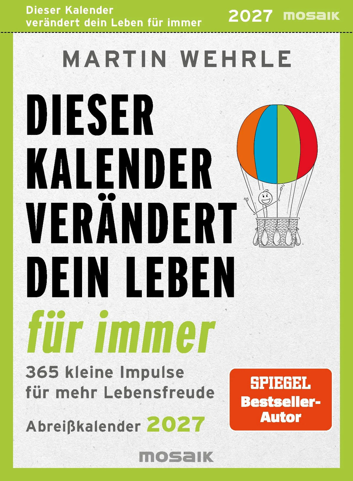 Taschenkalender: Dieser Kalender verändert dein Leben für immer 2027