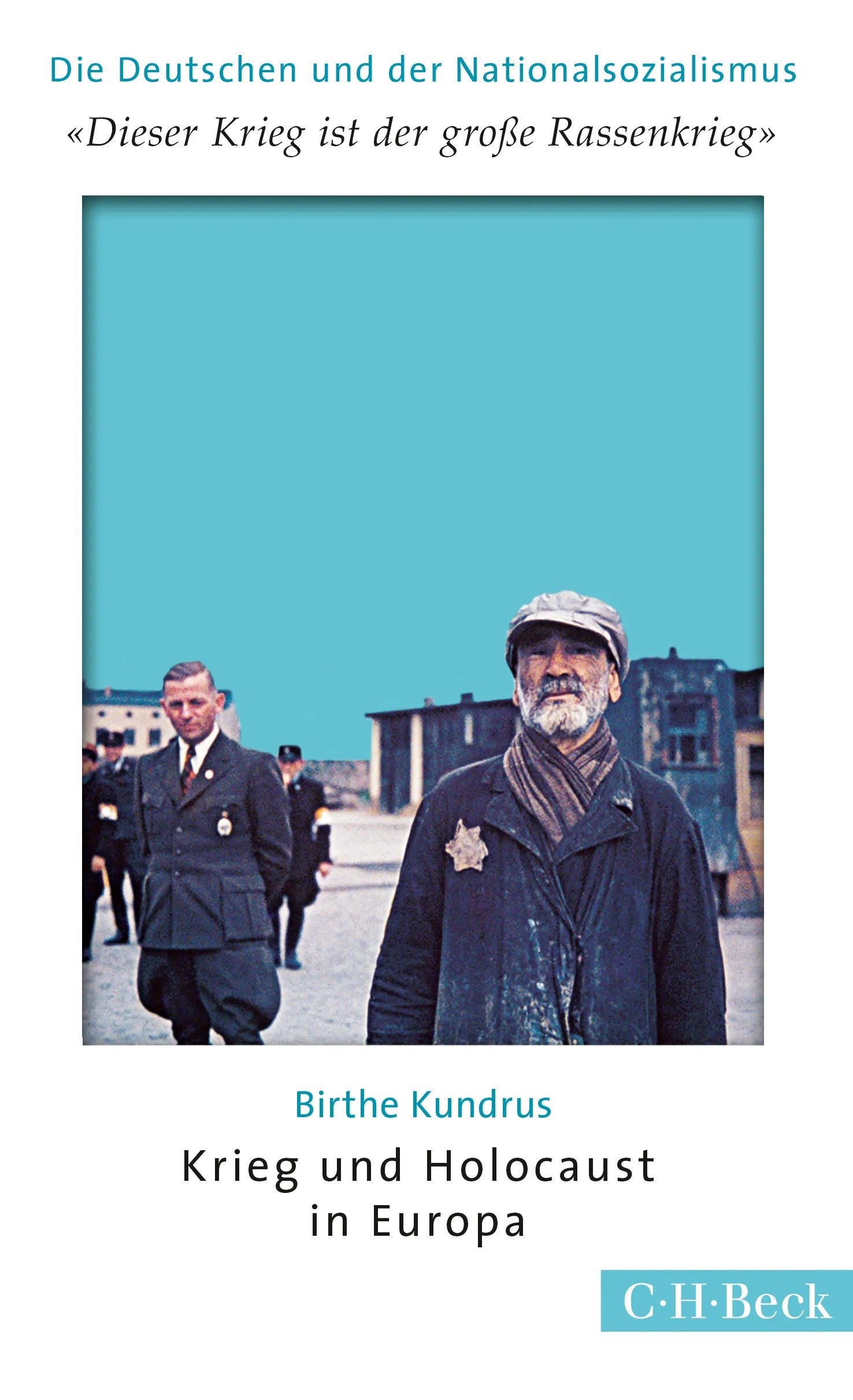 Buchcover von ''Dieser Krieg ist der große Rassenkrieg'' - Taschenbuch von Birthe Kundrus