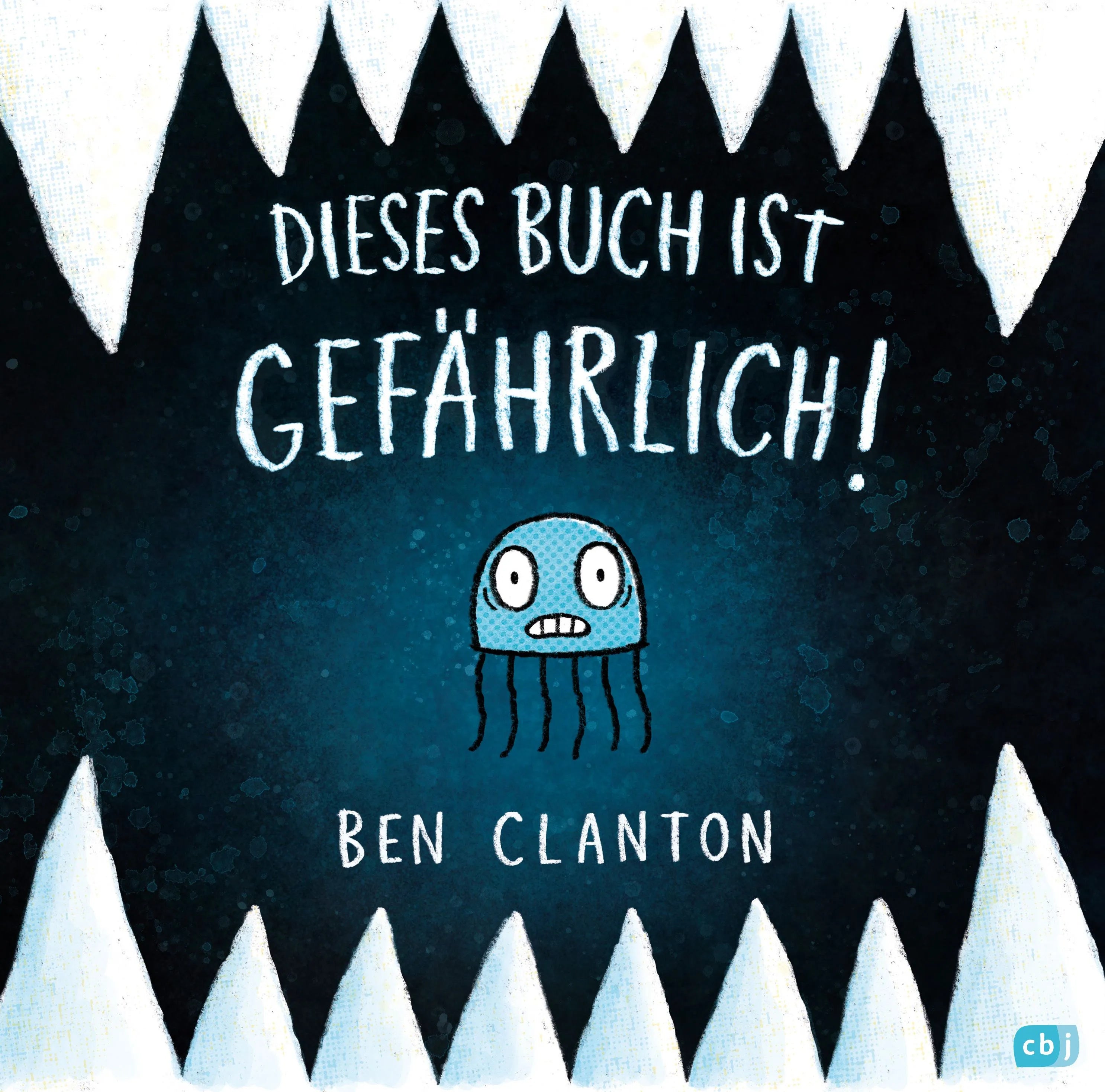 Cover: Dieses Buch ist gefährlich (Hardcover) von Ben Clanton
