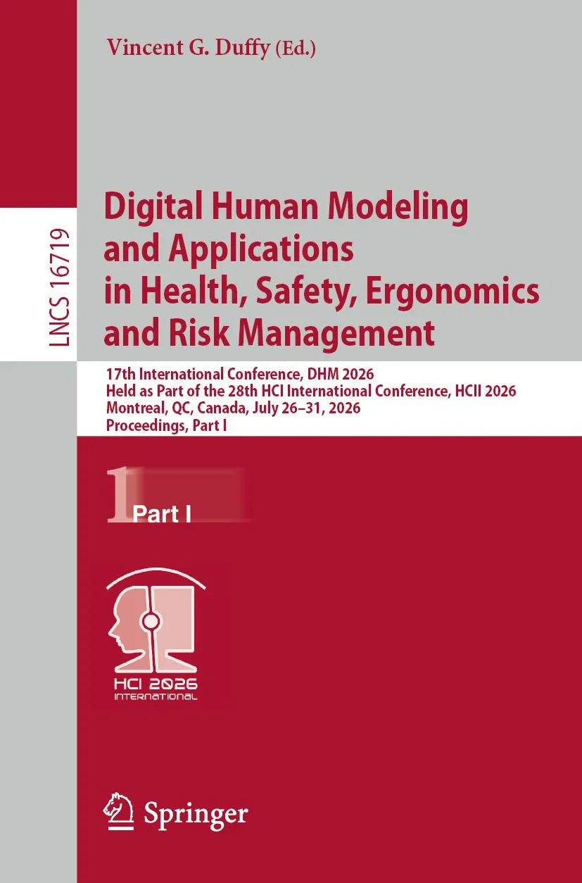 Cover: Digital Human Modeling and Applications in Health, Safety, Ergonomics and Risk Management (E-Book) von Vincent G. Duffy