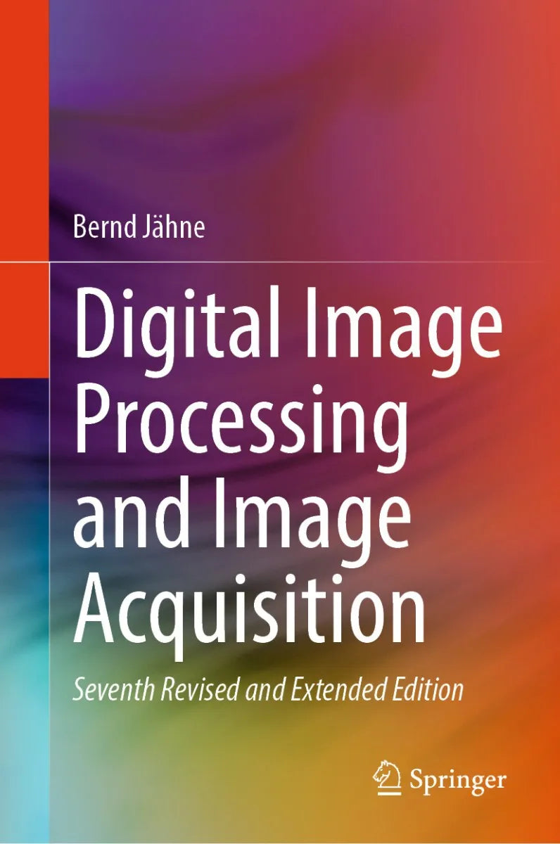 Cover: Digital Image Processing and Image Acquisition (E-Book) von Bernd Jähne